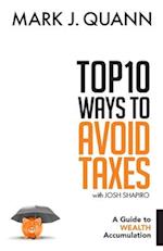 Top 10 Ways to Avoid Taxes