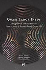 Quasi Labor Intus