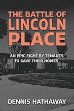 The Battle of Lincoln Place: An Epic Fight by Tenants to Save Their Homes 