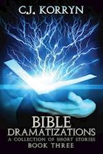 Bible Dramatizations Book 3