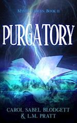 Purgatory: Mystic Forces Book 2 