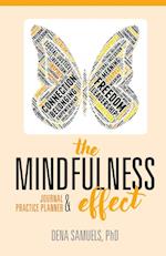 The Mindfulness Effect Journal and Practice Planner 