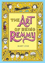 The Art of Being Remmy