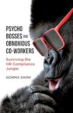 Psycho Bosses and Obnoxious Co-Workers