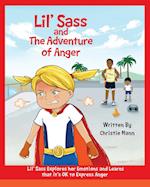 Lil' Sass and the Adventure of Anger