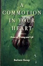 A Commotion in Your Heart