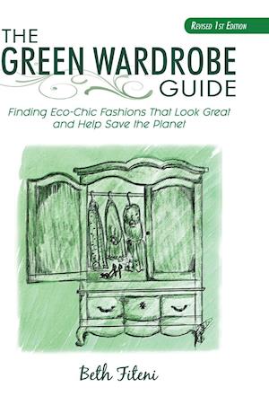 The Green Wardrobe Guide