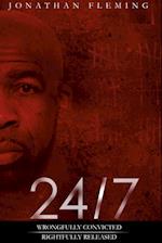 24/7  Wrongfully Convicted, Rightfully Released