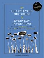 The Illustrated Histories of Everyday Inventions