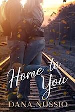 Home to You
