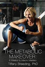 The Metabolic Makeover