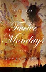 Twelve Mondays