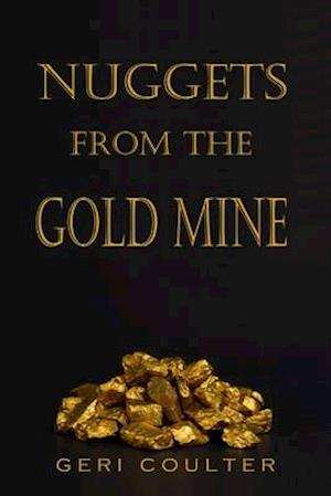 Nuggets from the Gold Mine