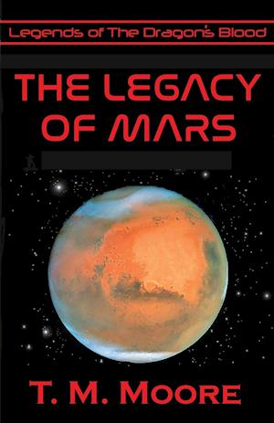 The Legacy of Mars