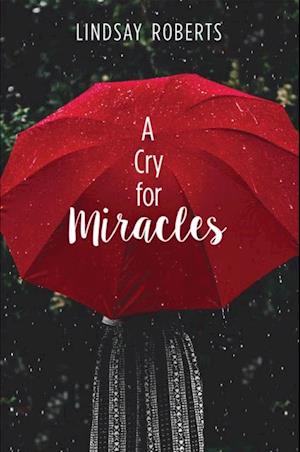 Cry for Miracles
