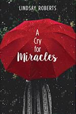 Cry for Miracles