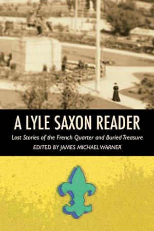 Lyle Saxon Reader