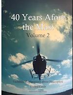 40 years Afore the Mast Volume 2 