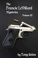 The Francie LeVillard Mysteries - Volume XI