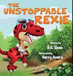 The Unstoppable Rexie 