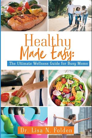 Healthy Made Easy