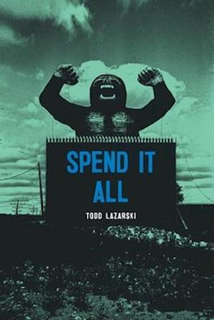 Spend it All