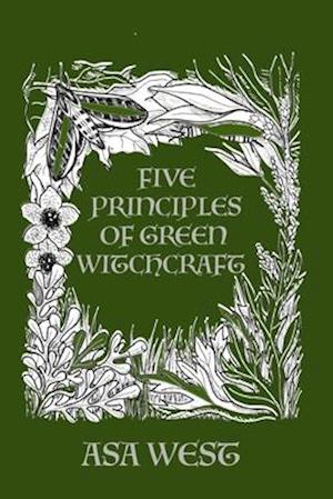 Five Principles of Green Witchcraft
