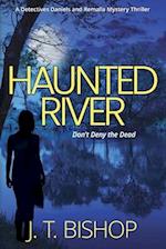 Haunted River