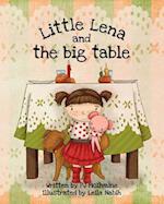 Little Lena and The Big Table