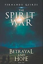 The Spirit War - Part 1
