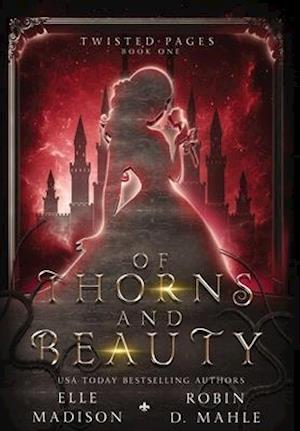 Of Thorns and Beauty