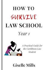 How to Survive Law School