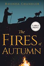 The Fires of Autumn (Staircase Books Large Print Edition)