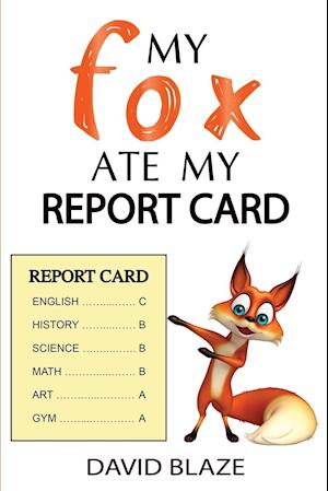 My Fox Ate My Report Card