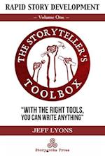 Rapid Story Development: The Storyteller's Toolbox Volume One 