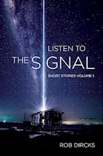 Listen To The Signal