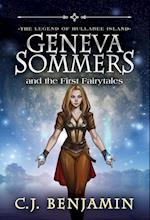 Geneva Sommers and the First Fairytales