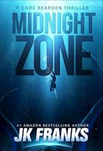 Midnight Zone a Cade Rearden Thriller