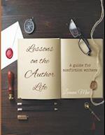 Lessons on the Author Life: a guide for nonfiction writers 