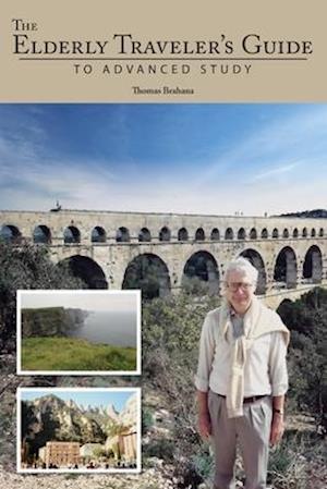 The Elderly Traveler's Guide to Advanced Study