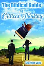 Biblical Guide to Critical Thinking