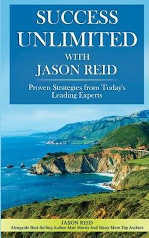 Success Unlimited with Jason Reid