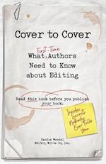 Cover to Cover: What First-Time Authors Need to Know about Editing 