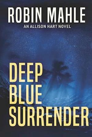 Deep Blue Surrender