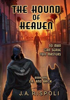 Hound of Heaven Novel