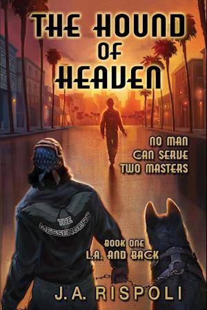 The Hound of Heaven Novel