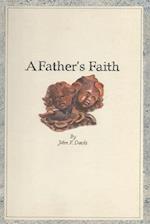 A Father's Faith