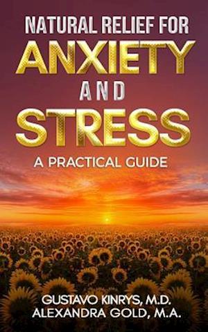 Natural Relief for Anxiety and Stress