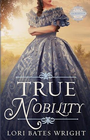 True Nobility