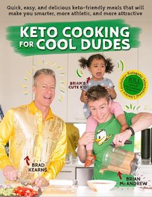 Keto Cooking for Cool Dudes